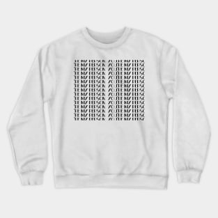 You're my person Crewneck Sweatshirt